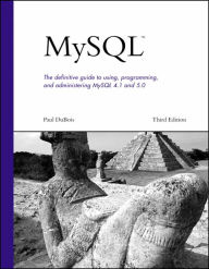 MySQL, Third Edition / Edition 3