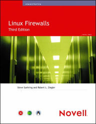 Title: Linux Firewalls / Edition 3, Author: Steve Suehring