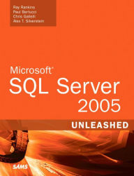 Microsoft SQL Server 2005 Unleashed