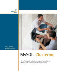 Title: MySQL Clustering, Author: Alex Davies