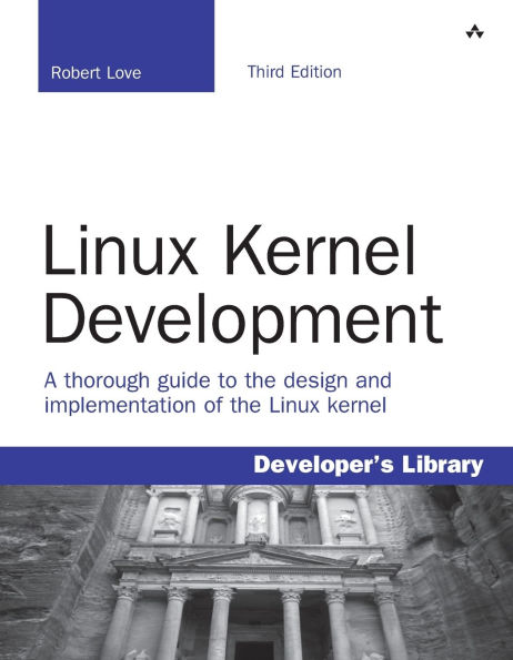 Linux Kernel Development / Edition 3