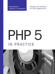 PHP 5 in Practice