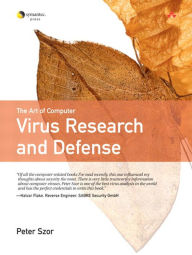 Title: The Art of Computer Virus Research and Defense, Author: Peter Szor