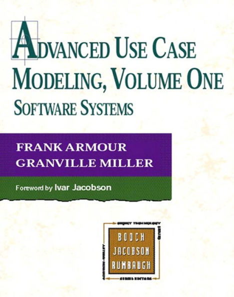 Advanced Use Case Modeling: Software Systems