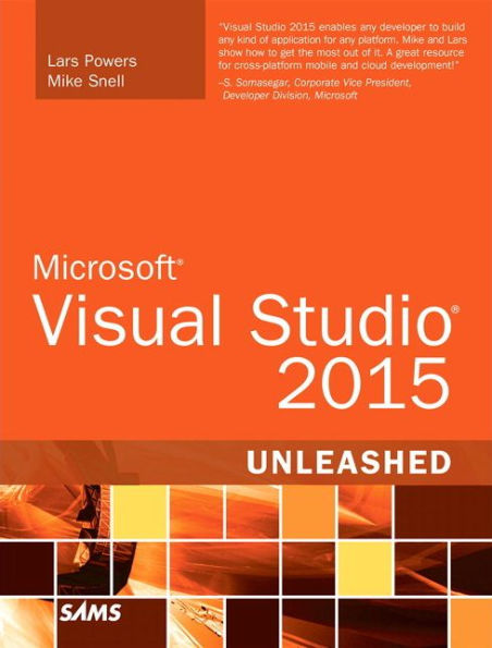 Microsoft Visual Studio 2015 Unleashed / Edition 3