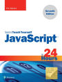 JavaScript in 24 Hours, Pearson Teach Yourself (B&N Exclusive Edition)