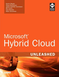 Title: Microsoft Hybrid Cloud Unleashed with Azure Stack and Azure / Edition 1, Author: Kerrie Meyler