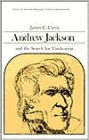 Andrew Jackson and the Search for Vindication (Library of American Biography Series) / Edition 1