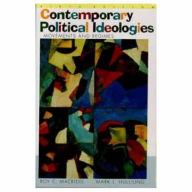 Title: Contemporary Political Ideologies / Edition 6, Author: Roy C. Macridis
