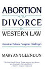 Abortion and Divorce in Western Law