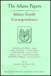 Title: Adams Family Correspondence, Volumes 5 and 6: October 1782 - December 1785, Author: Adams Family