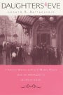 Daughters of Eve: A Cultural History of French Theater Women from the Old Regime to the Fin de Siècle