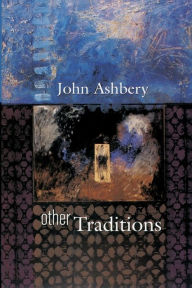 Title: Other Traditions, Author: John Ashbery