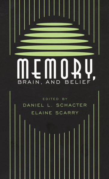 Memory, Brain, and Belief / Edition 1