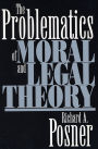 The Problematics of Moral and Legal Theory / Edition 1