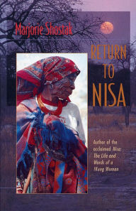 Title: Return to Nisa / Edition 1, Author: Marjorie Shostak