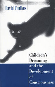 Title: Children's Dreaming and the Development of Consciousness, Author: David Foulkes