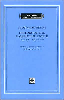 History of the Florentine People, Volume 2: Books V-VIII