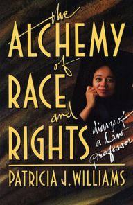 Title: The Alchemy of Race and Rights, Author: Patricia J. Williams