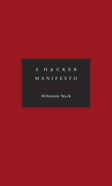 A Hacker Manifesto