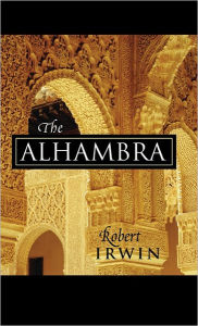 Title: The Alhambra, Author: Robert Irwin