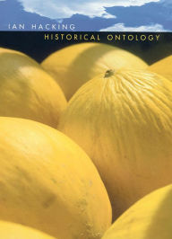 Title: Historical Ontology / Edition 1, Author: Ian Hacking