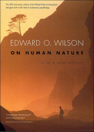 Title: On Human Nature / Edition 2, Author: Edward O. Wilson