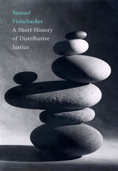 A Short History of Distributive Justice / Edition 1