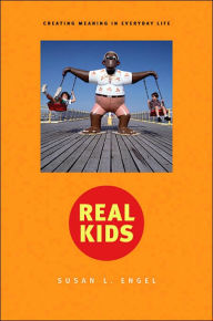 Title: Real Kids: Creating Meaning in Everyday Life, Author: Susan Engel