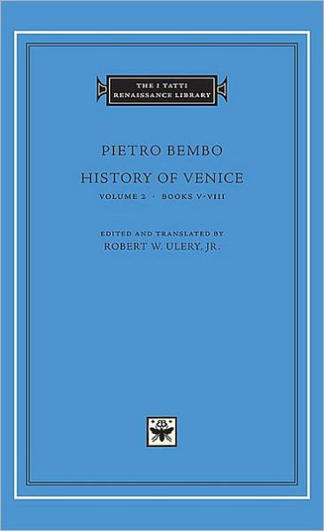 History of Venice, Volume 2: Books V-VIII