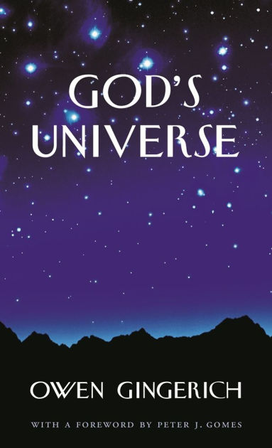 God's Universe by Owen Gingerich | 9780674023703 | Hardcover | Barnes ...