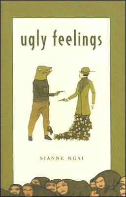 Ugly Feelings