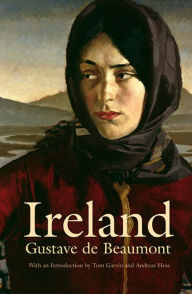 Title: Ireland: Social, Political, and Religious, Author: Gustave de Beaumont