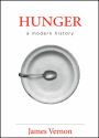 Hunger: A Modern History / Edition 1