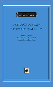 Title: Essays and Dialogues, Author: Bartolomeo Scala