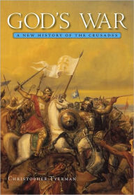 Title: God's War: A New History of the Crusades, Author: Christopher Tyerman