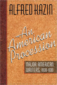 Title: An American Procession / Edition 1, Author: Alfred Kazin