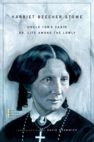 Title: Uncle Tom's Cabin: Or, Life Among the Lowly, Author: Harriet Beecher Stowe