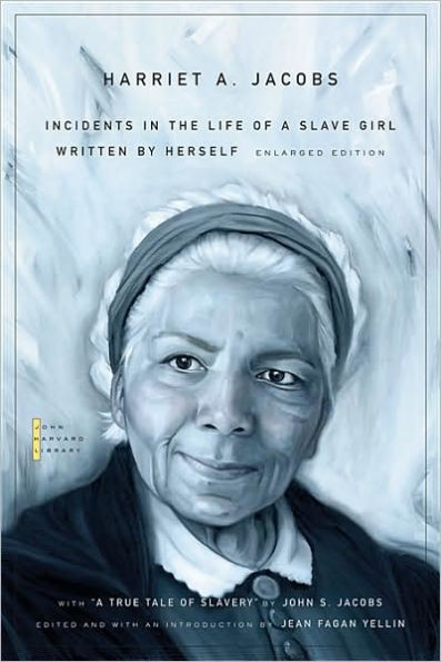 Incidents in the Life of a Slave Girl: Written by Herself, with "A True Tale of Slavery" by John S. Jacobs / Edition 3