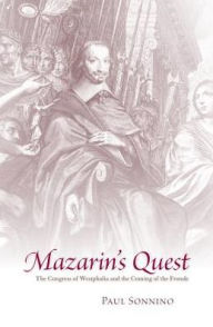 Title: Mazarin's Quest, Author: Paul Sonnino