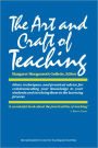 The Art and Craft of Teaching / Edition 1