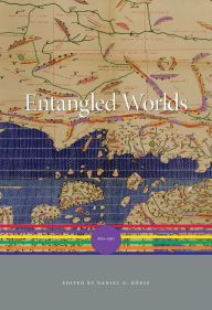 Free downloads ebooks for computer Entangled Worlds: 600-1350 9780674047181