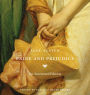 Pride and Prejudice: An Annotated Edition