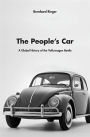 The People's Car: A Global History of the Volkswagen Beetle