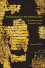 Multitextuality in the Homeric <i>Iliad</i>: The Witness of Ptolemaic Papyri