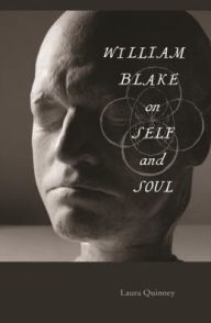 Title: William Blake on Self and Soul, Author: Laura Quinney