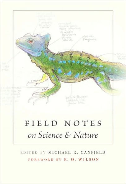 Field Notes on Science and Nature / Edition 1