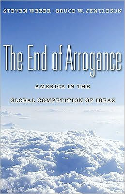 the End of Arrogance: America Global Competition Ideas