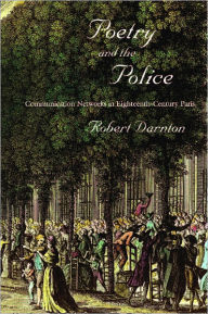 Title: Poetry and the Police, Author: Robert Darnton