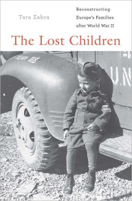 Title: The Lost Children, Author: Tara Zahra
